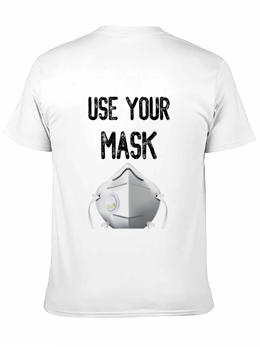 Use Your Mask T-Shirt Black Protective