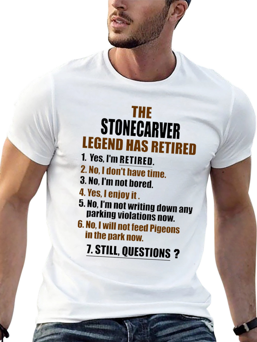 Stonecarver Legend Retired Novelty T-Shirt