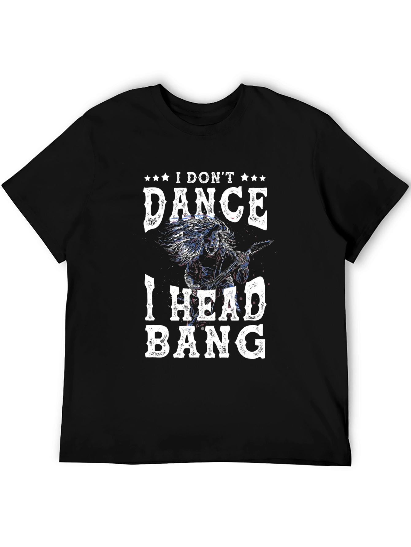 I Dont Dance I Head Bang T-Shirt