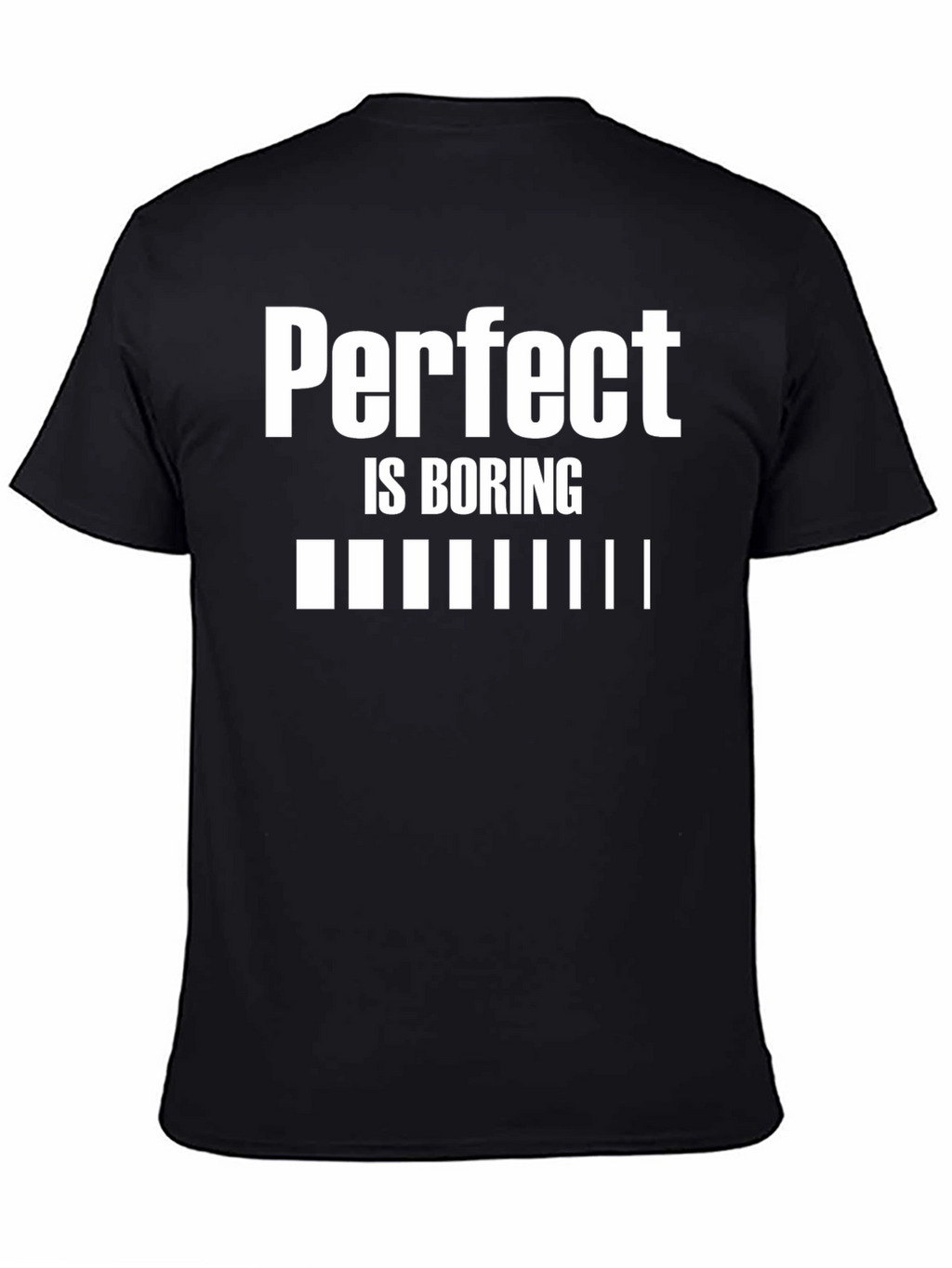 Perfect is Boring Black Graphic T-Shirt