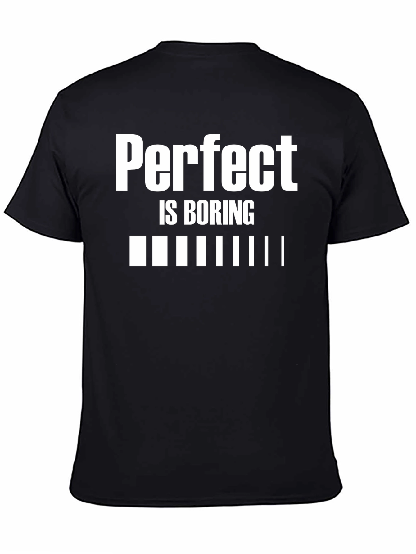 Perfect is Boring Black Graphic T-Shirt