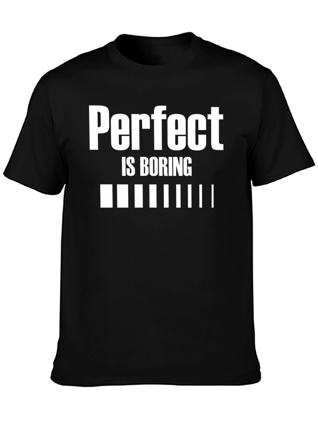 Perfect is Boring Black Graphic T-Shirt