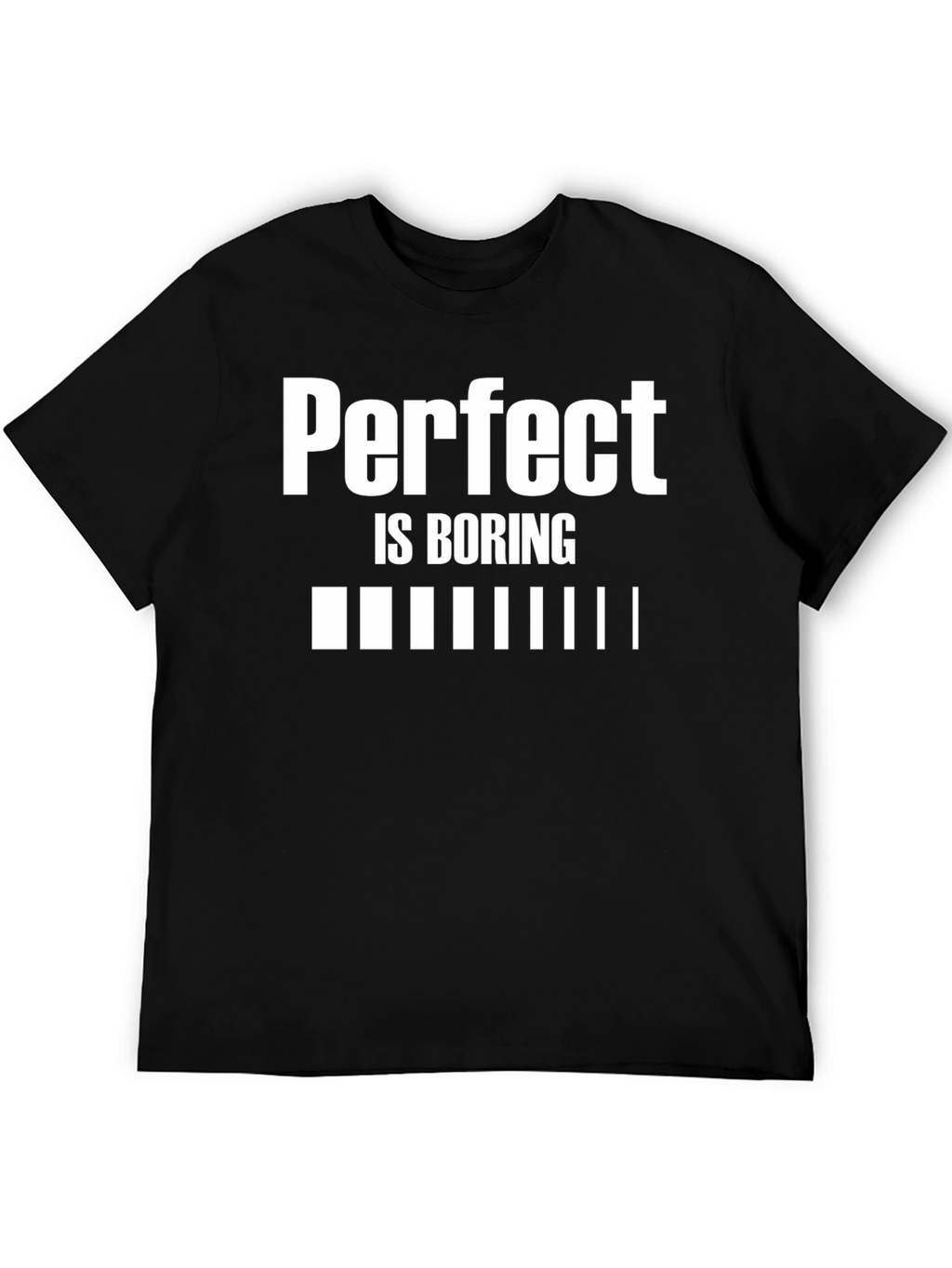 Perfect is Boring Black Graphic T-Shirt