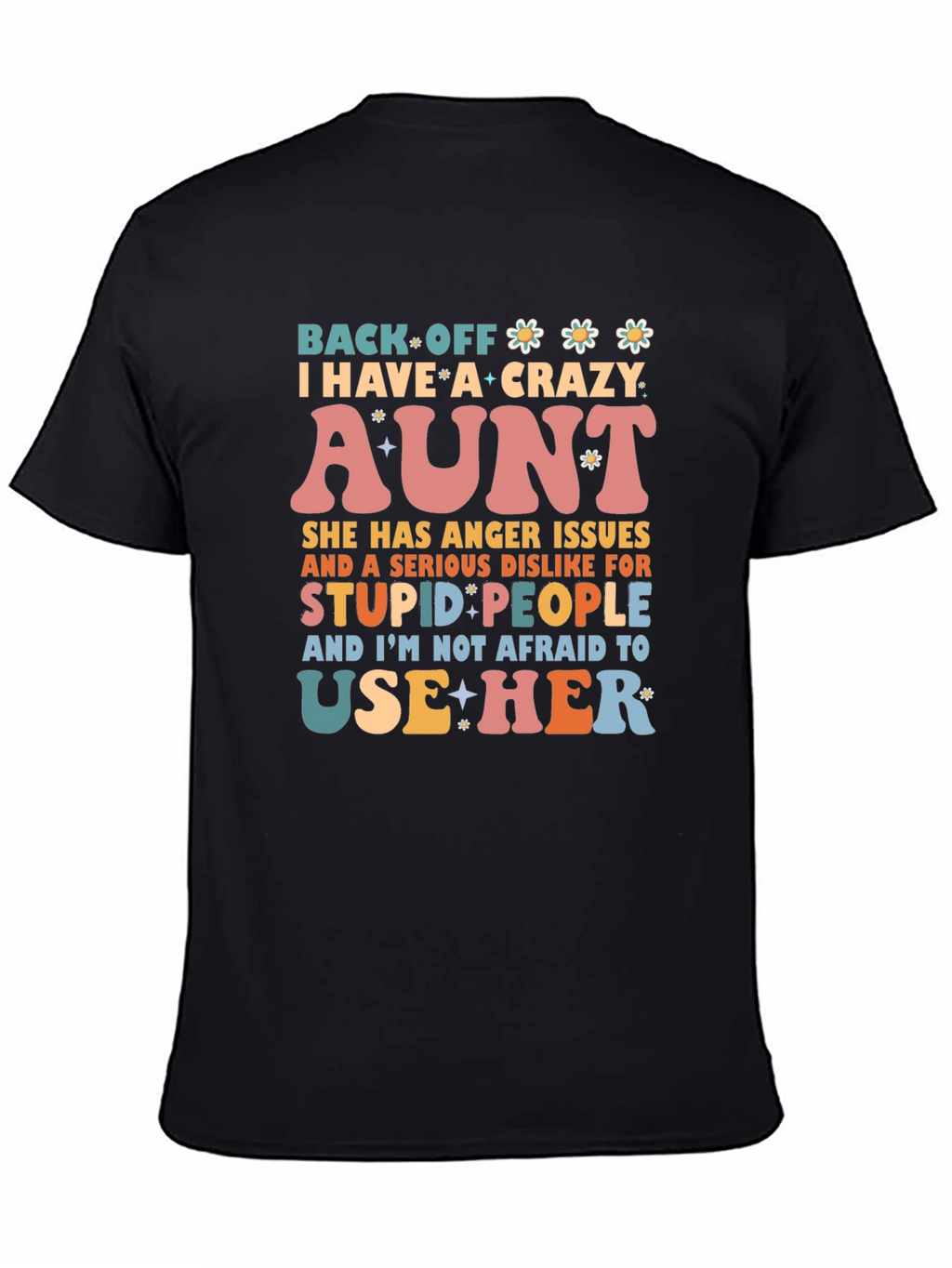 Crazy Aunt T-Shirt - Novelty Graphic Tee