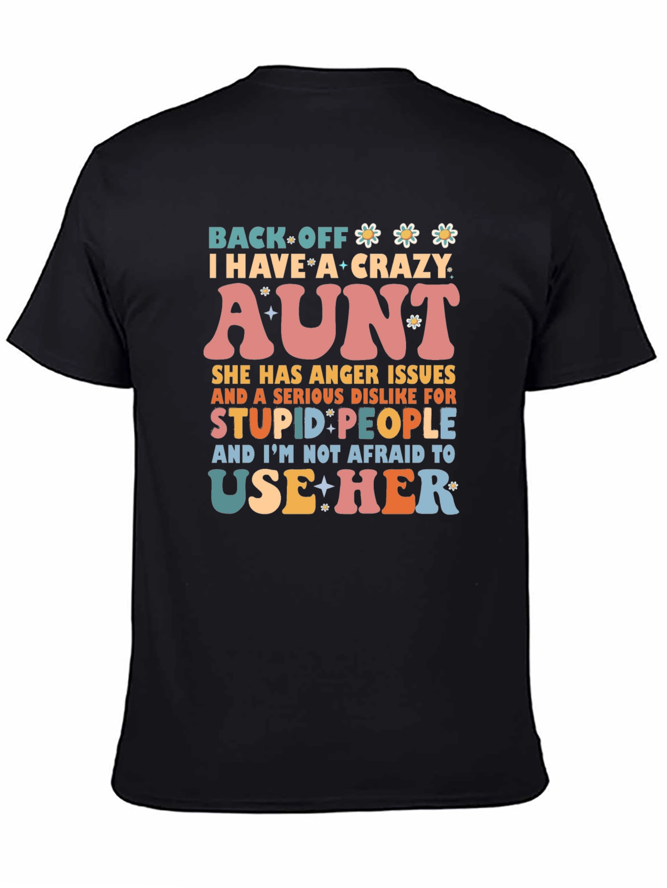 Crazy Aunt T-Shirt - Novelty Graphic Tee