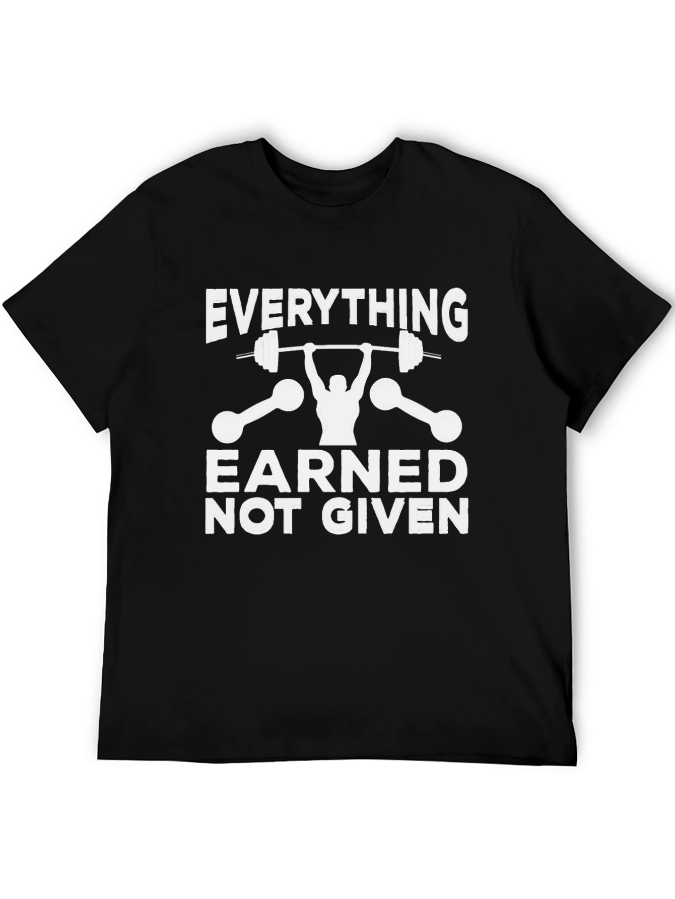 Everything Earned Not Given - Black Gym T-Shirt