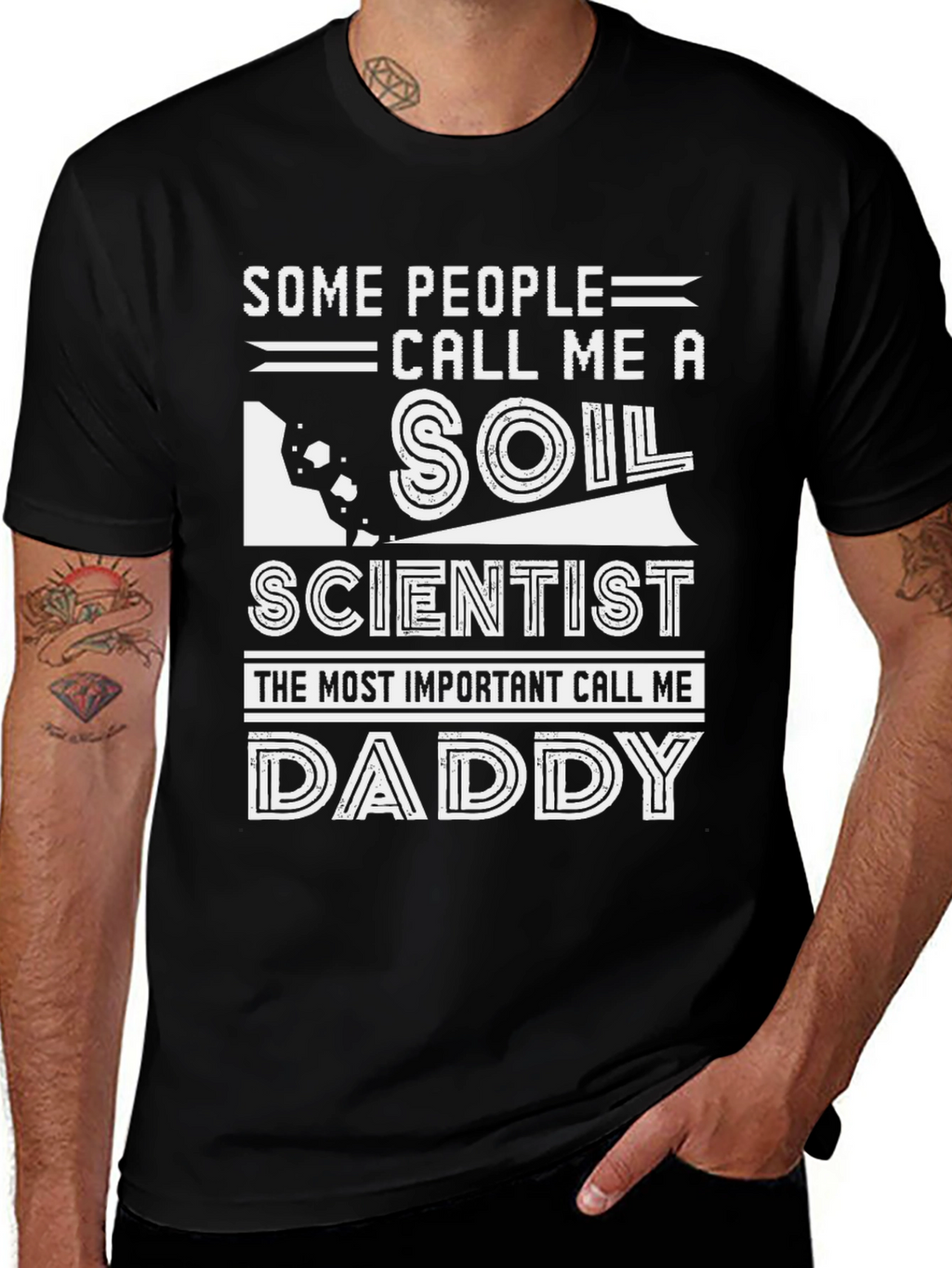 Soil Scientist Daddy T-Shirt Funny