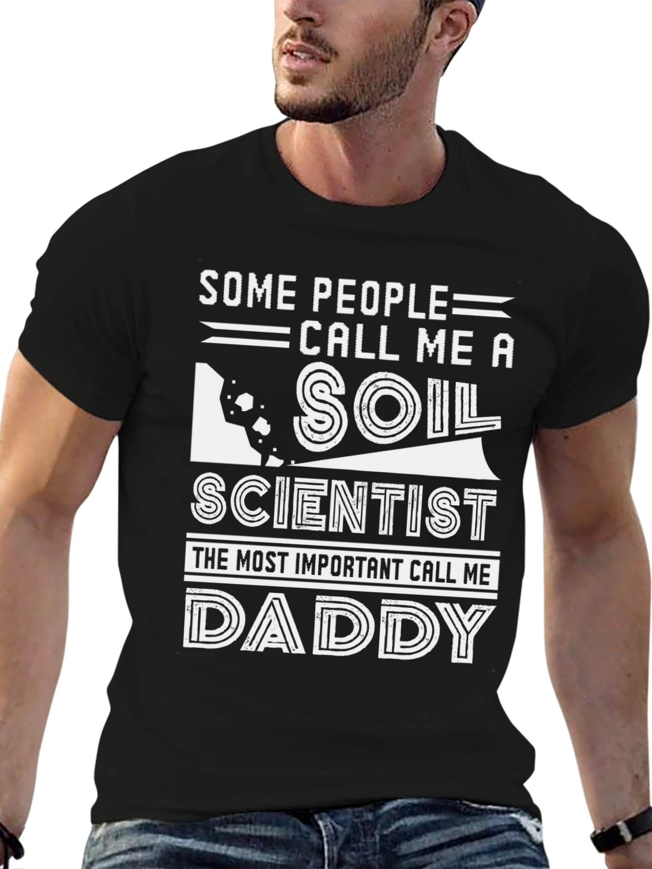 Soil Scientist Daddy T-Shirt Funny