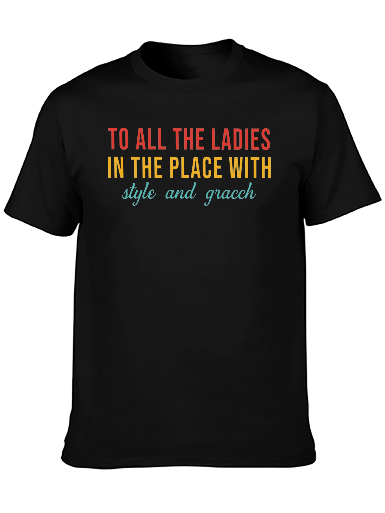 Ladies Style & Grace T-Shirt