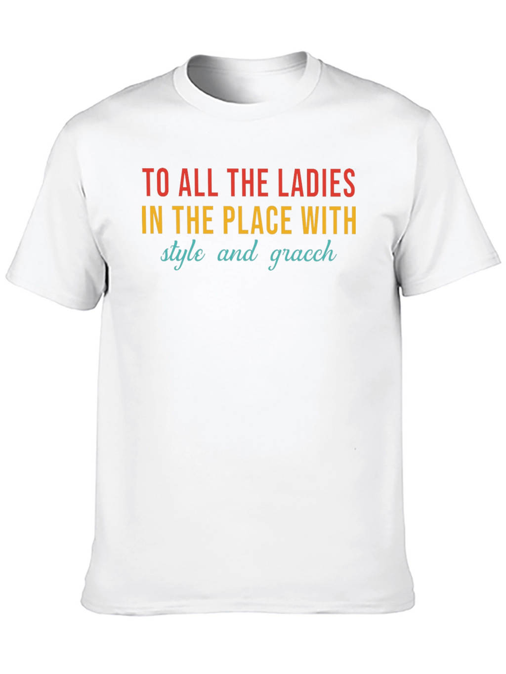 Ladies Style & Grace T-Shirt
