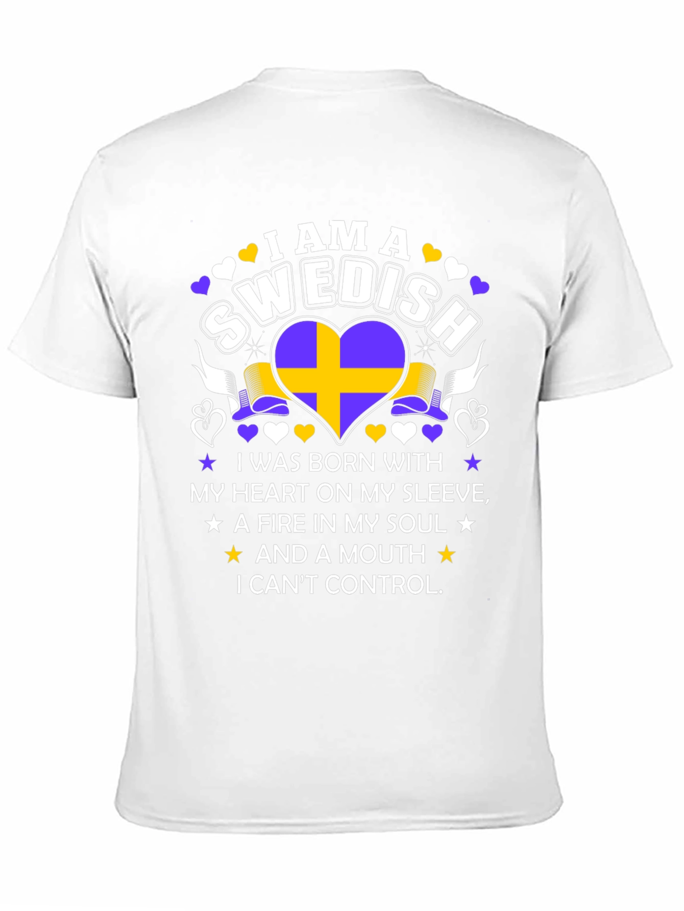 I am a Swedish: Heart & Soul T-Shirt