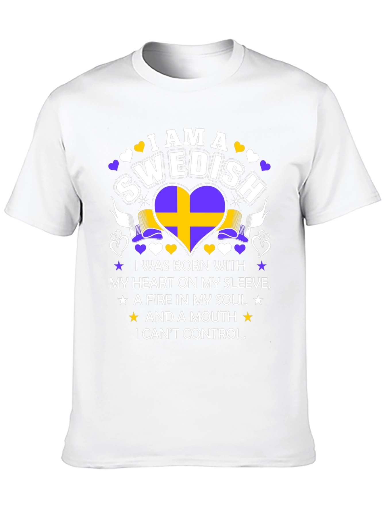 I am a Swedish: Heart & Soul T-Shirt