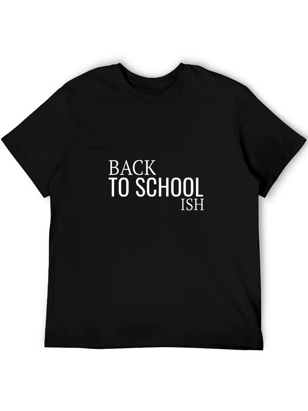 Back to School ISH T-Shirt