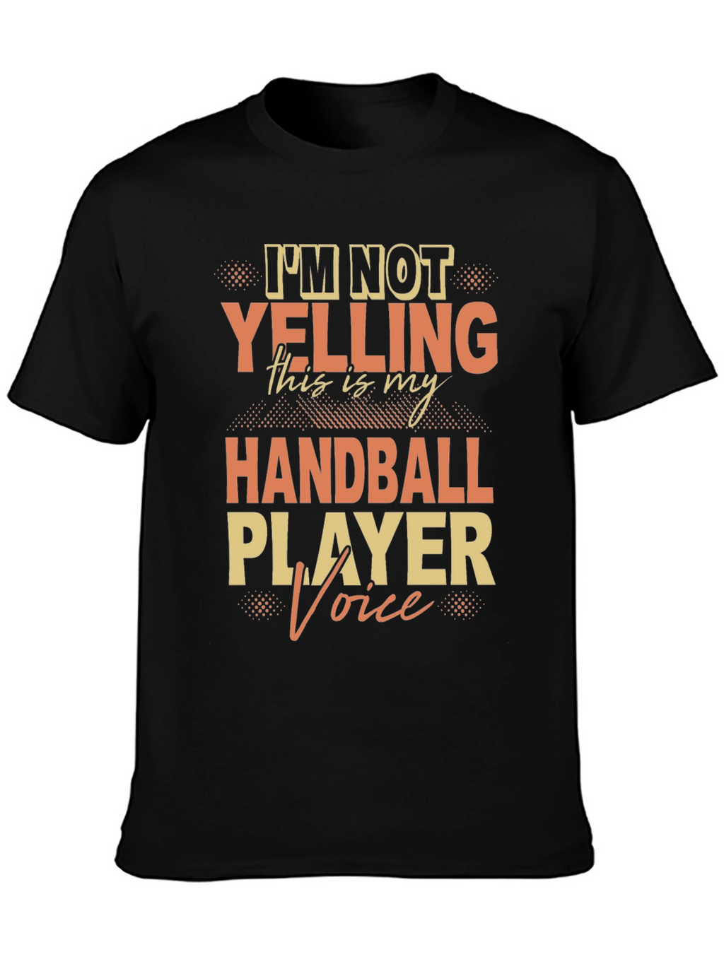 Funny Handball Player Voice T-Shirt