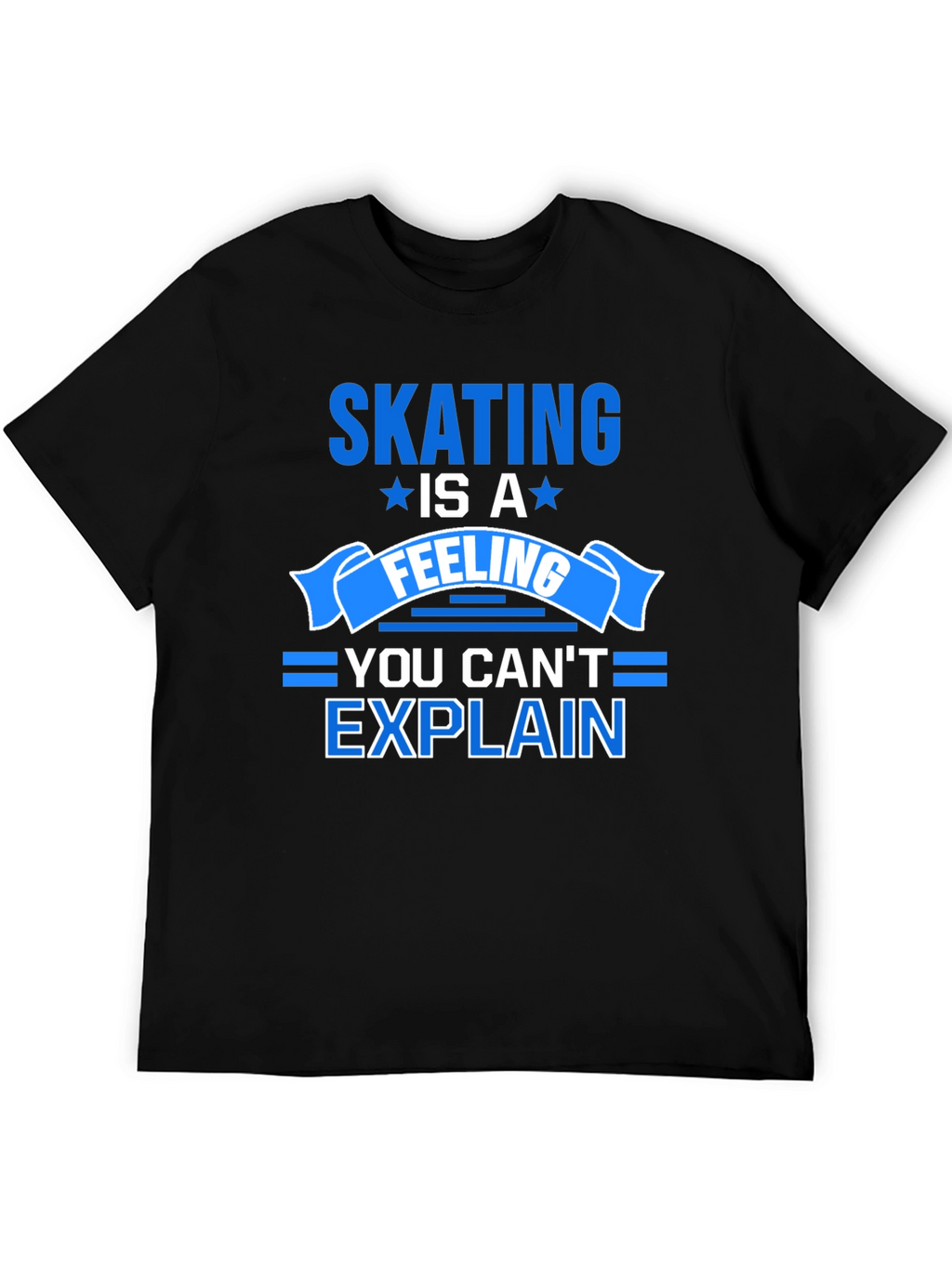 Skating Is A Feeling T-Shirt - Unisex Cotton Tee