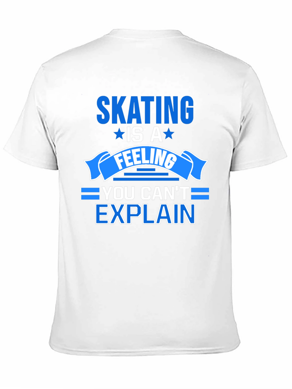 Skating Is A Feeling T-Shirt - Unisex Cotton Tee