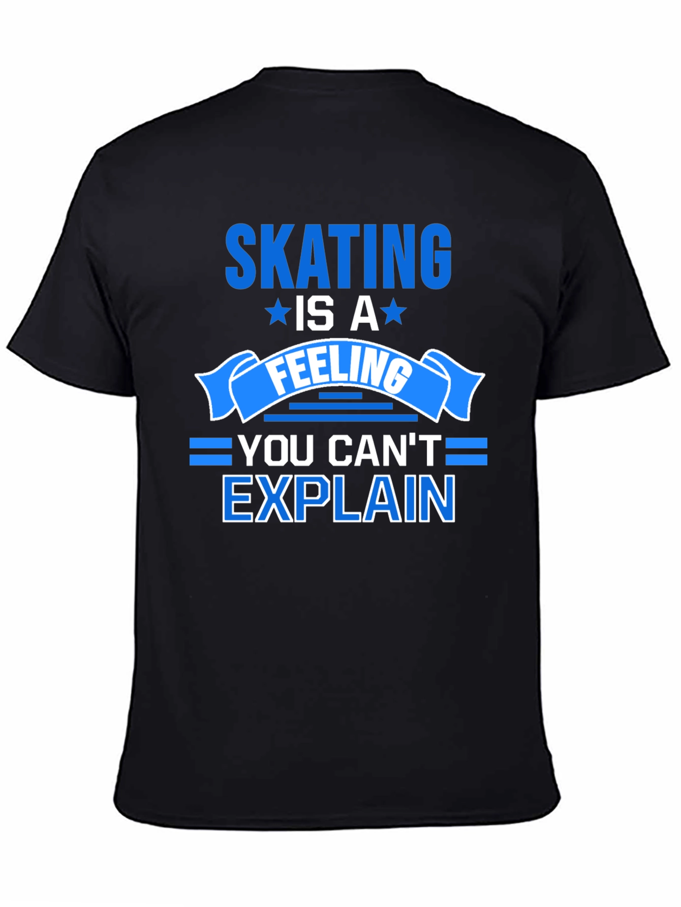 Skating Is A Feeling T-Shirt - Unisex Cotton Tee