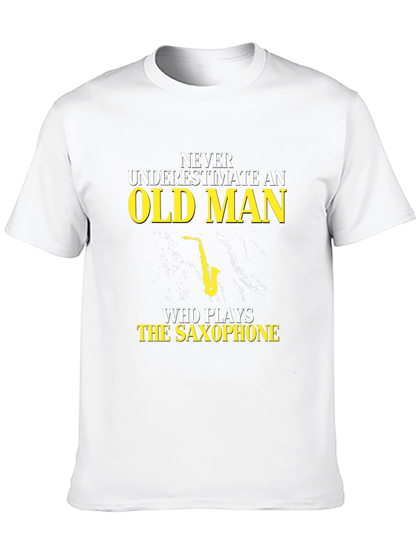 Never Underestimate Old Man Saxophone T-Shirt