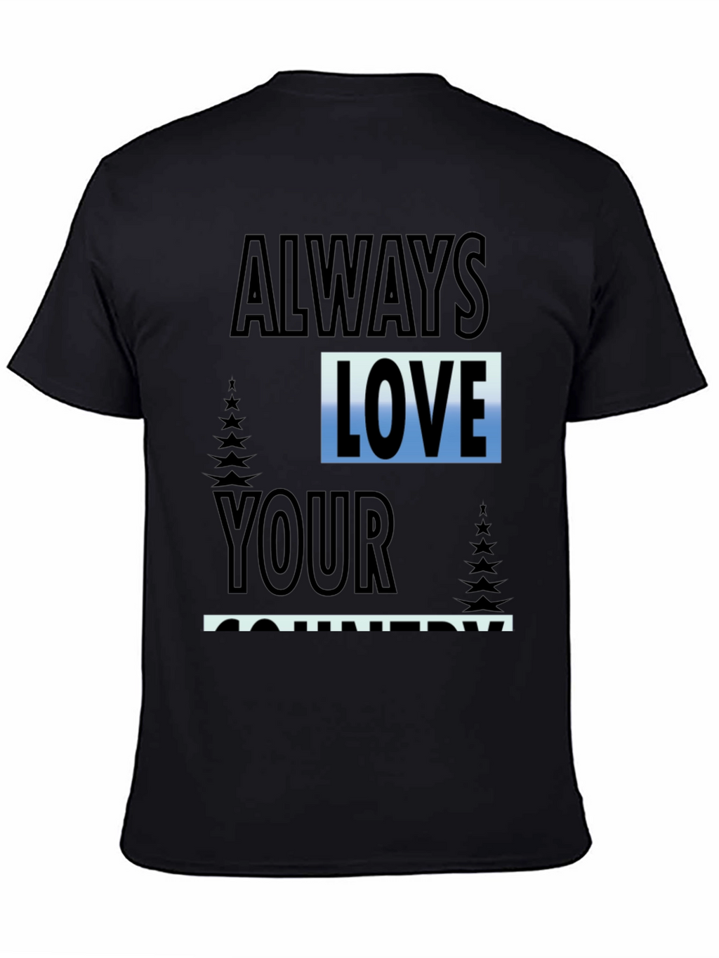 Always Love Your Country Graphic Tee