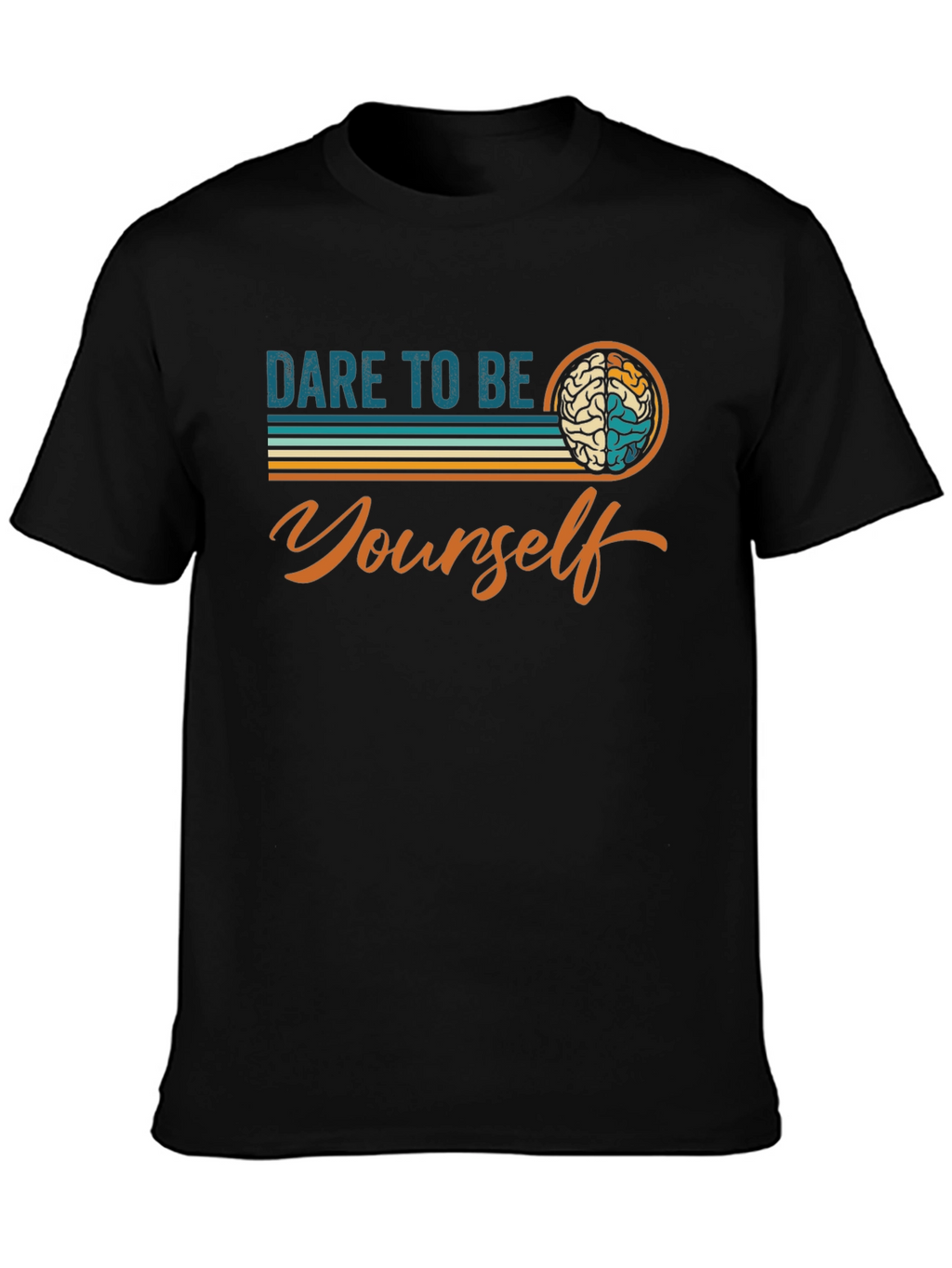 Dare To Be Yourself Graphic Tee - Black