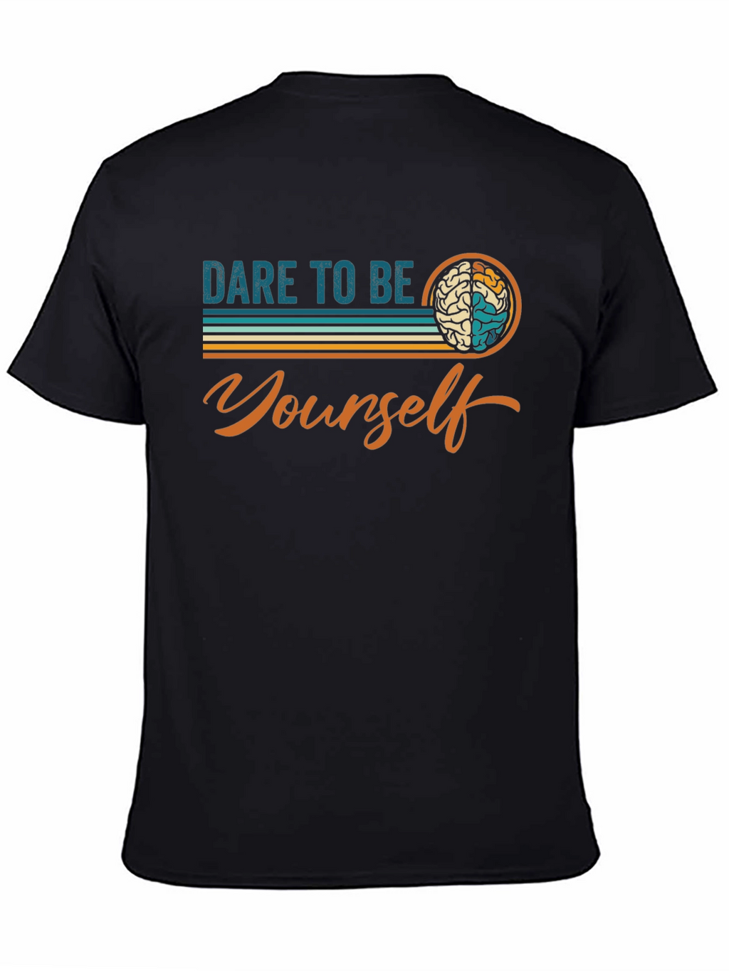 Dare To Be Yourself Graphic Tee - Black