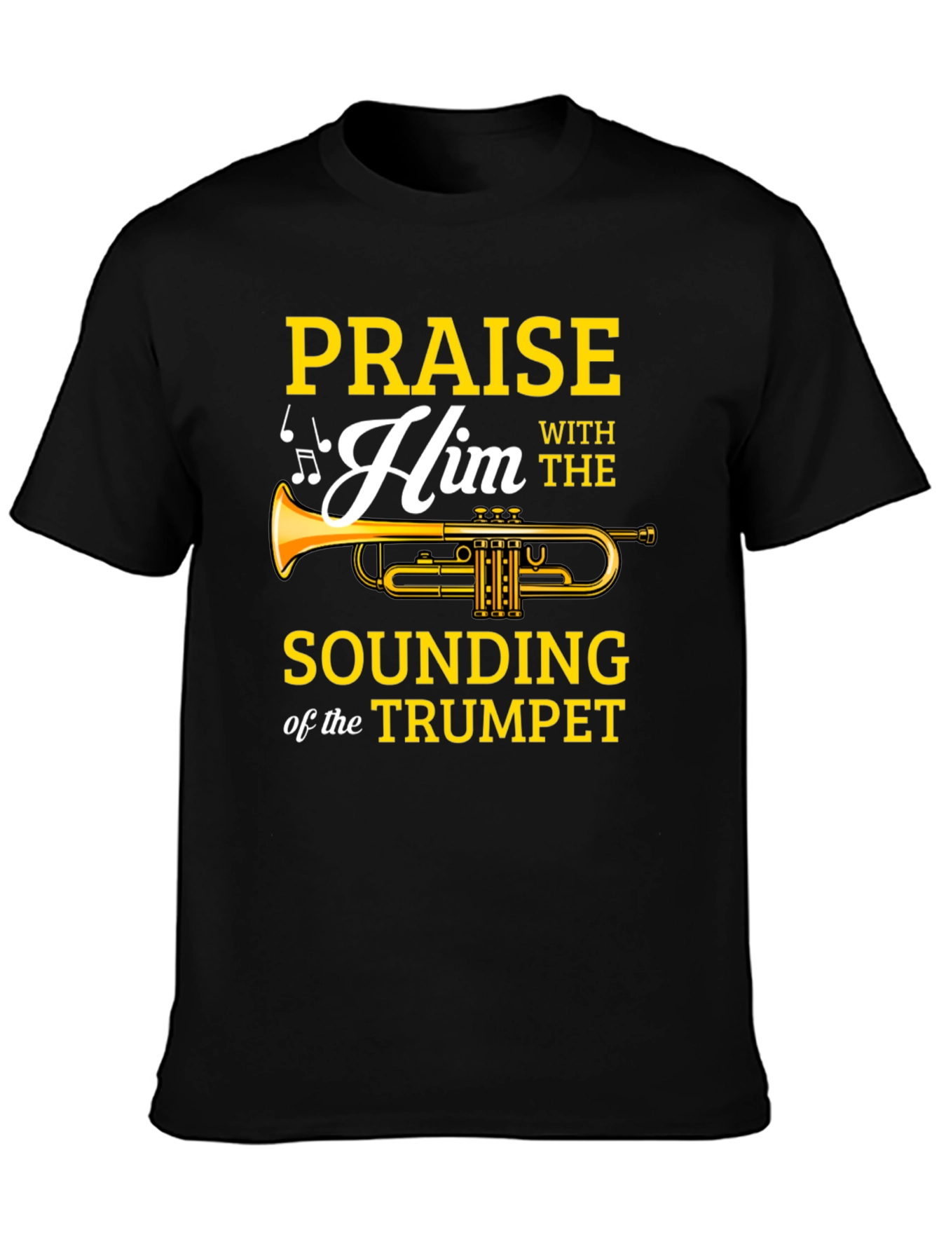 Praise Him Trumpet Graphic T-Shirt