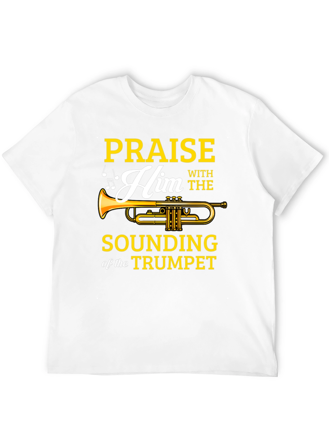 Praise Him Trumpet Graphic T-Shirt