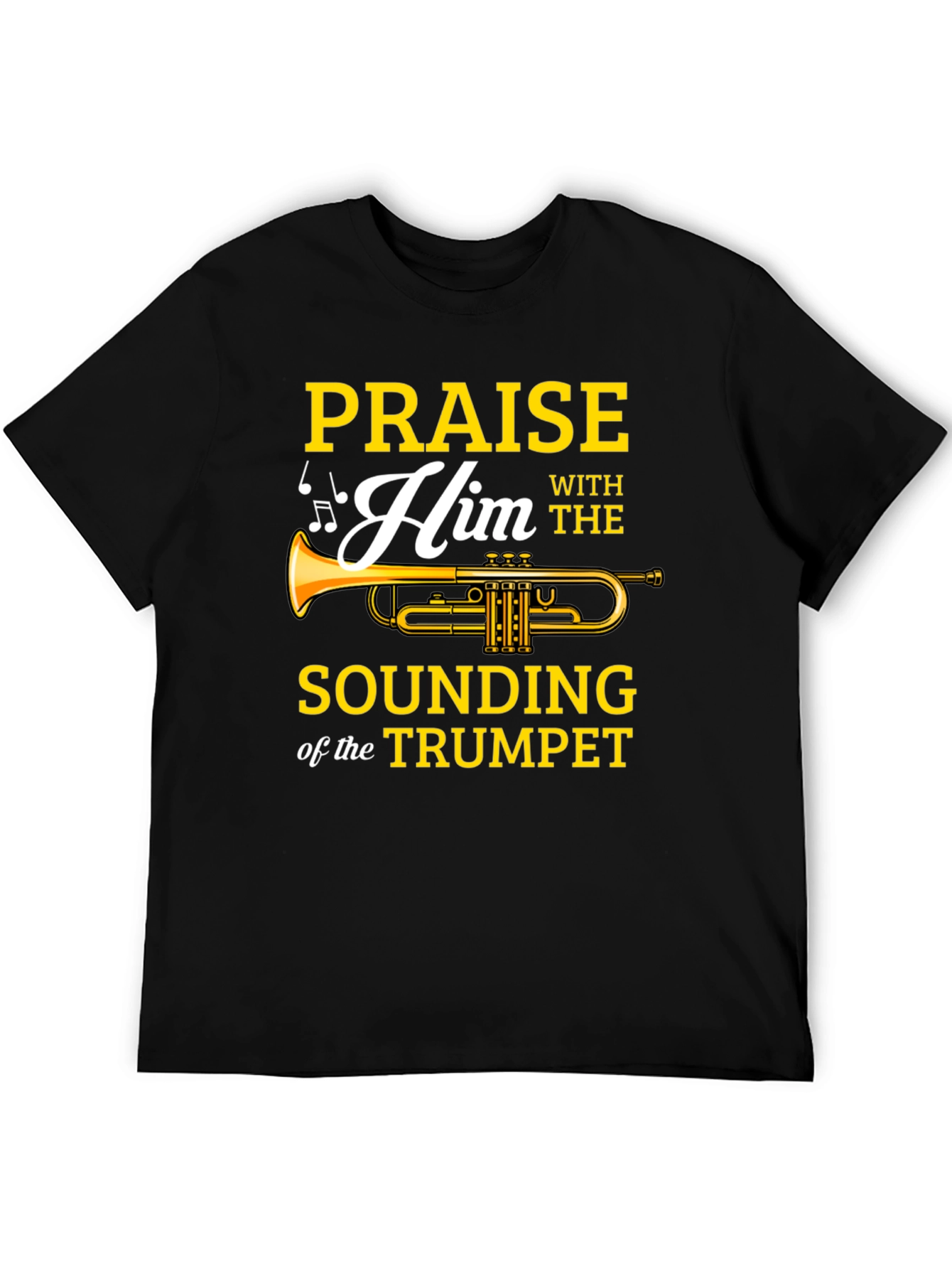 Praise Him Trumpet Graphic T-Shirt