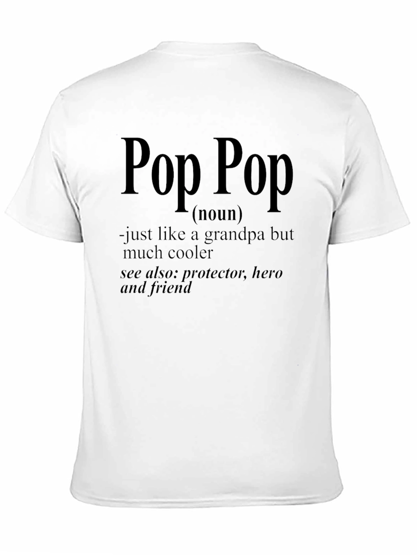 Cool Pop Pop Definition T-Shirt