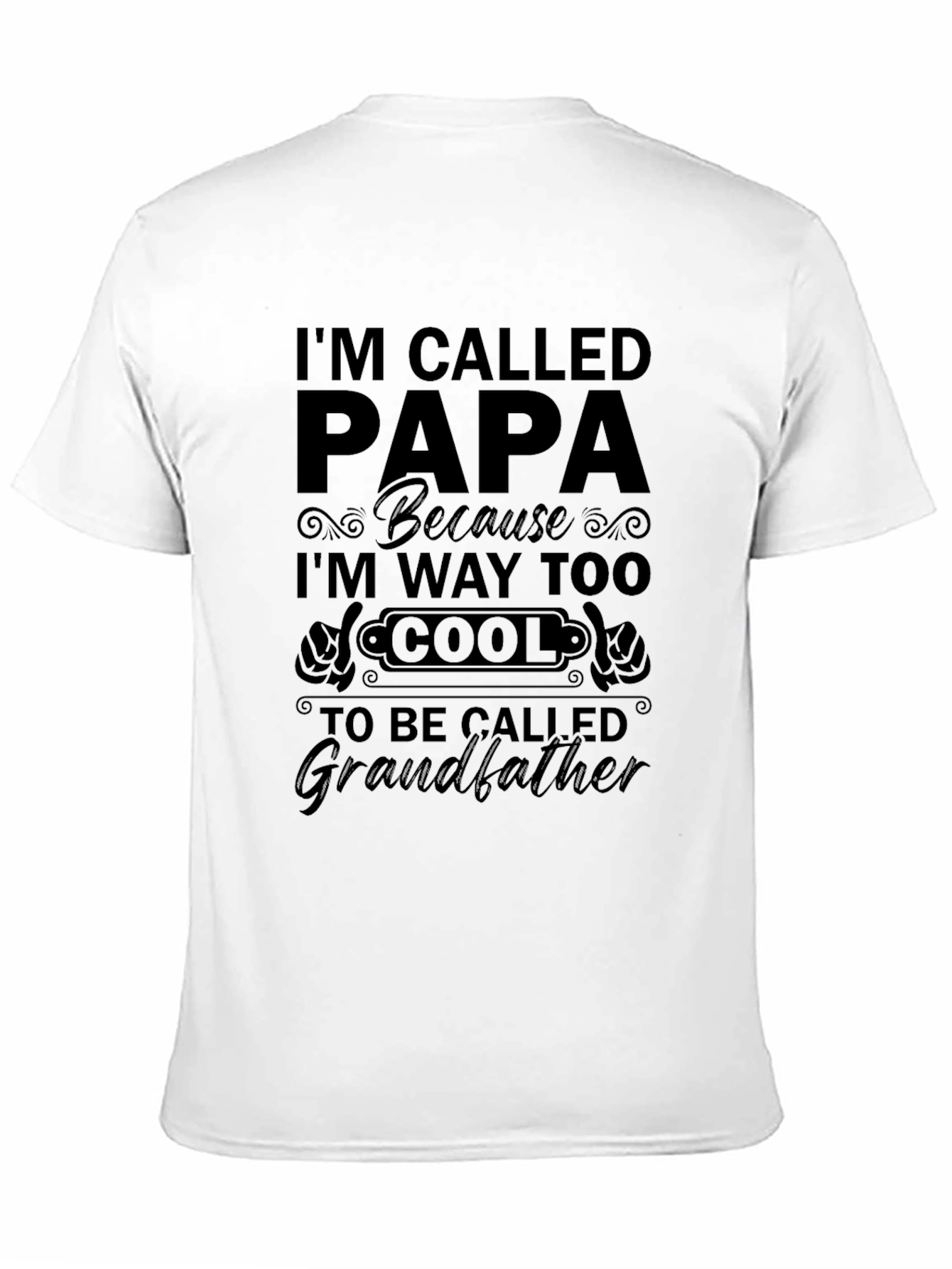 Cool Papa T-Shirt - Grandfather Gift