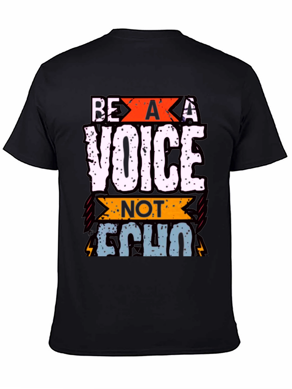 Be A Voice T-Shirt - Inspirational Graphic Tee