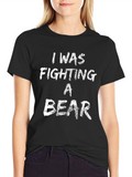 I Was Fighting A Bear Black Cotton Tee