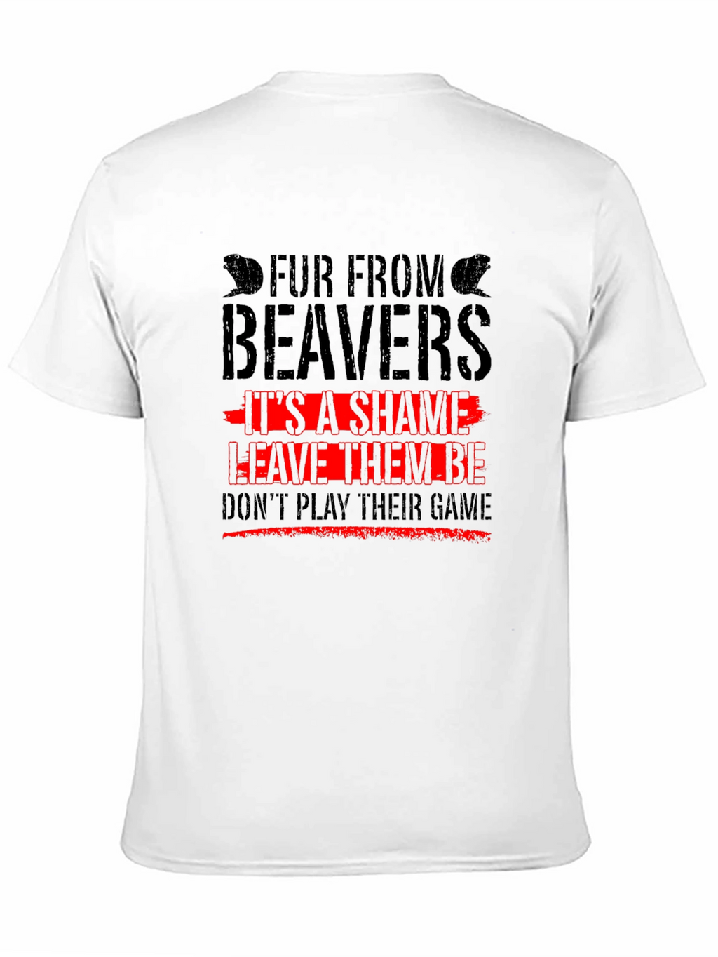 Fur From Beavers T-Shirt