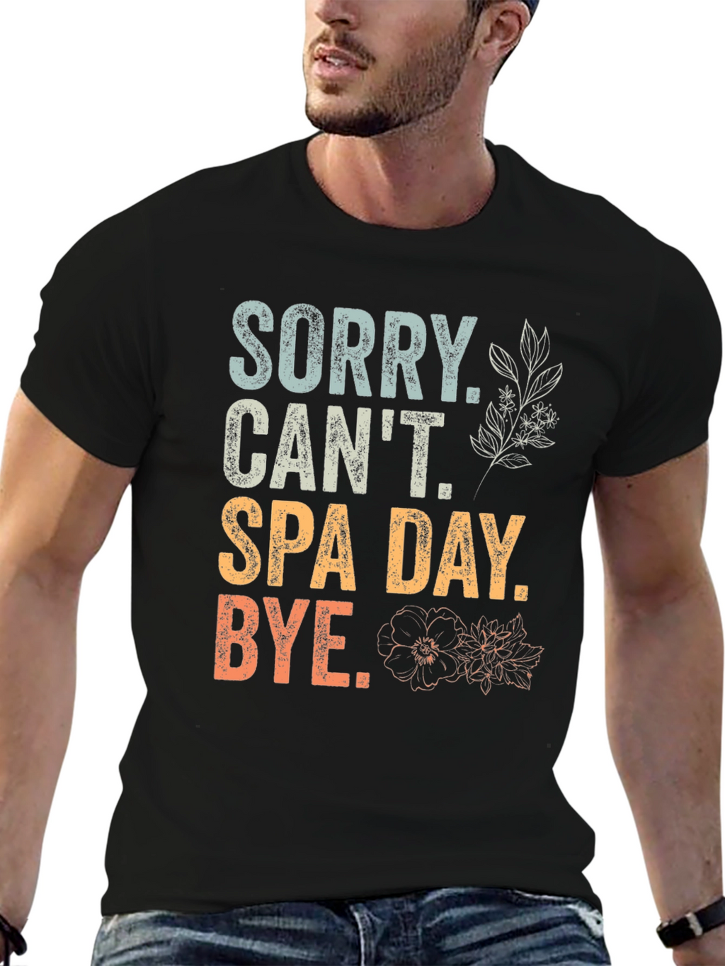 Sorry Cant Spa Day T-Shirt