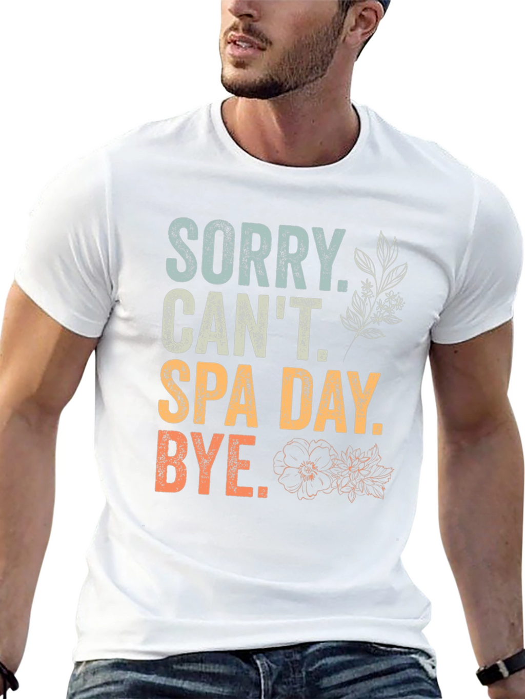 Sorry Cant Spa Day T-Shirt