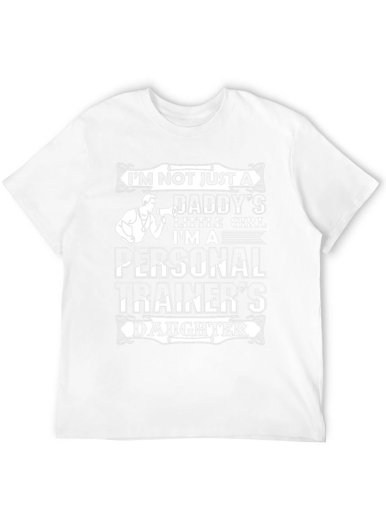 Personal Trainers Daughter Graphic Tee