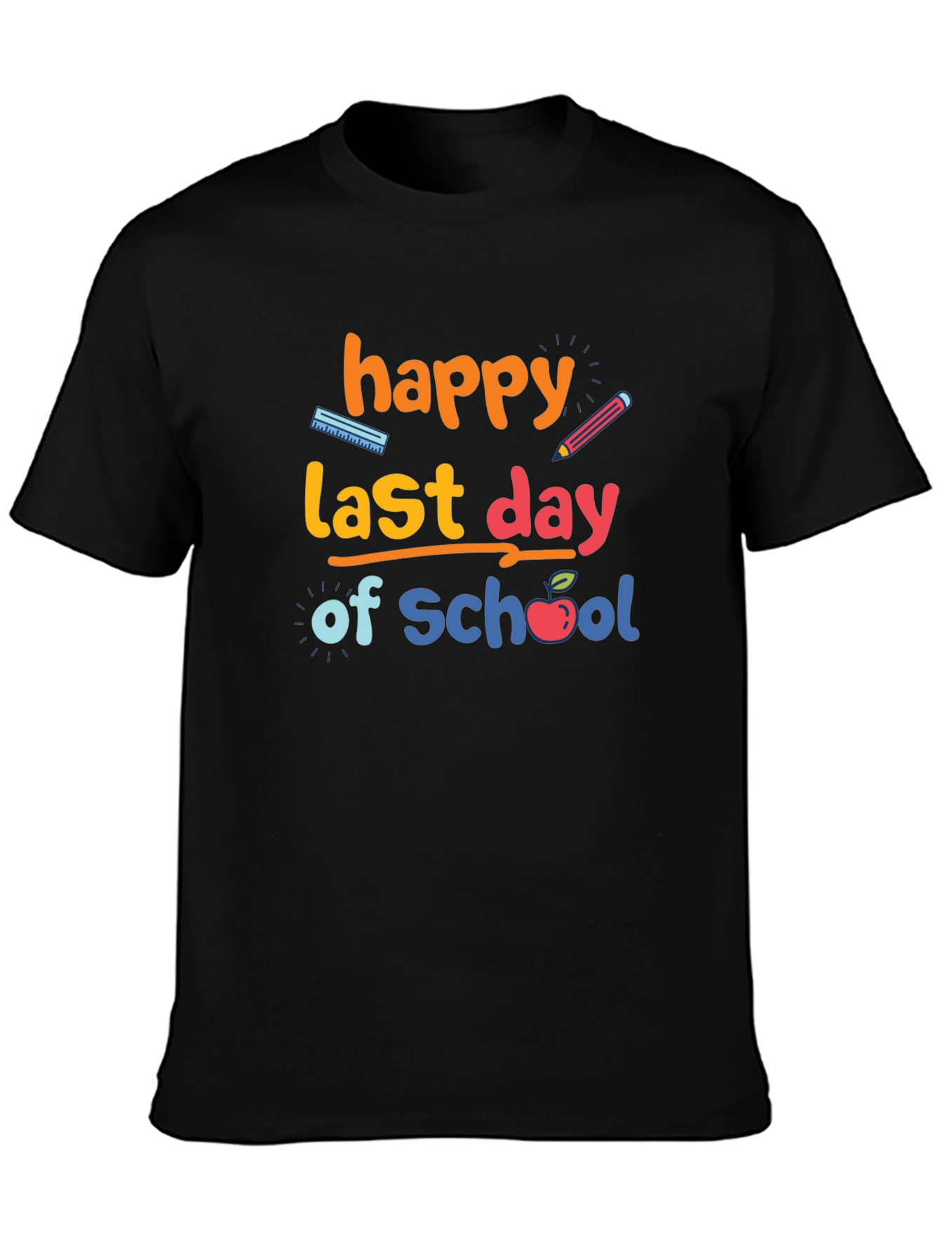 Happy Last Day of School Graphic T-Shirt