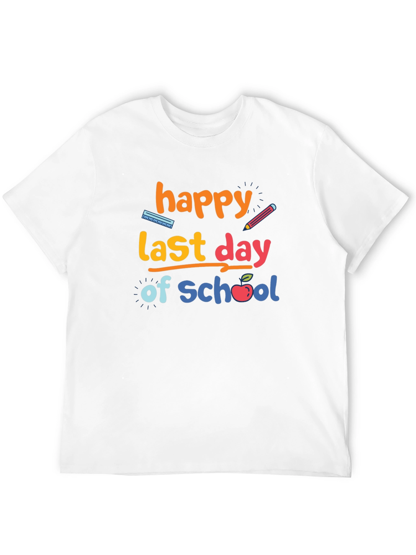 Happy Last Day of School Graphic T-Shirt