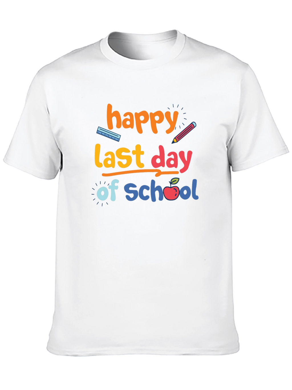 Happy Last Day of School Graphic T-Shirt