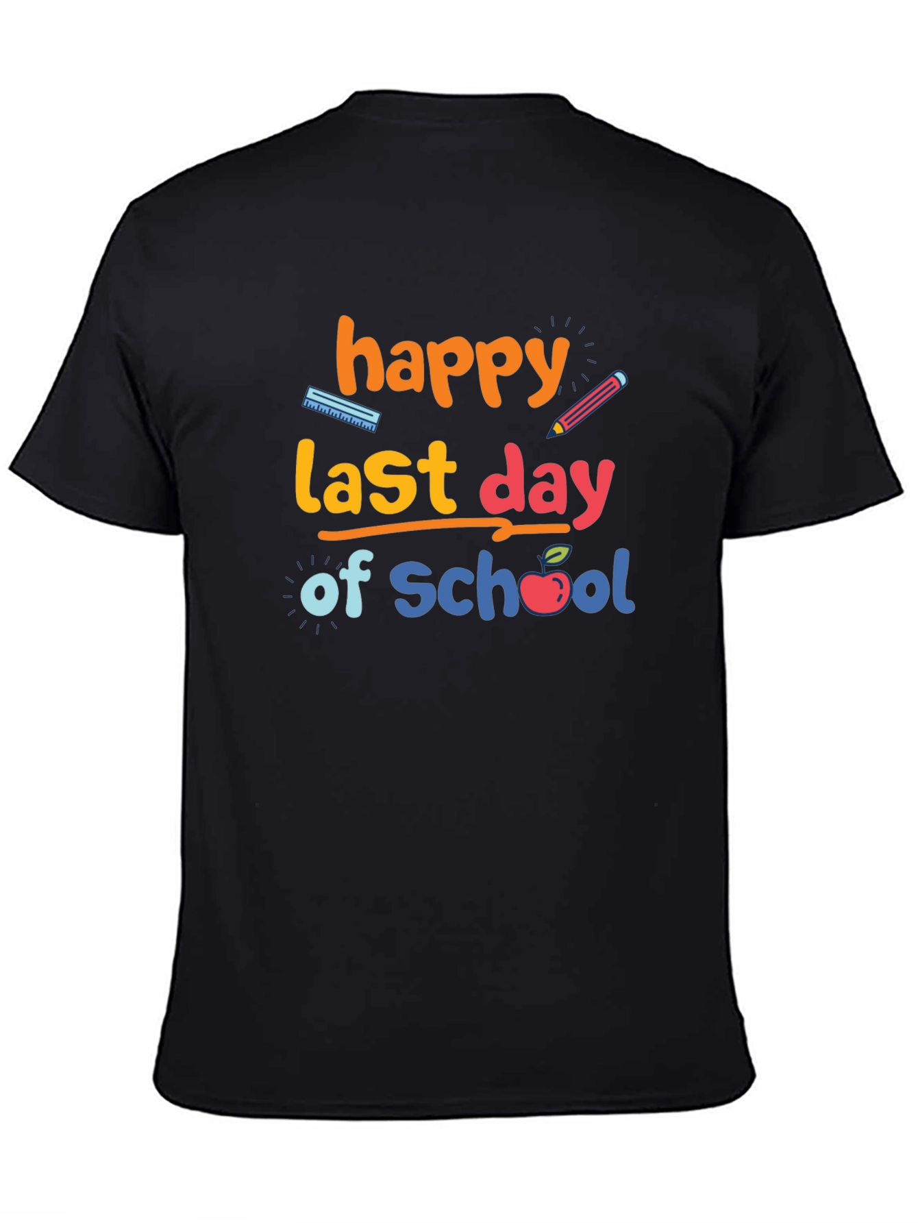 Happy Last Day of School Graphic T-Shirt