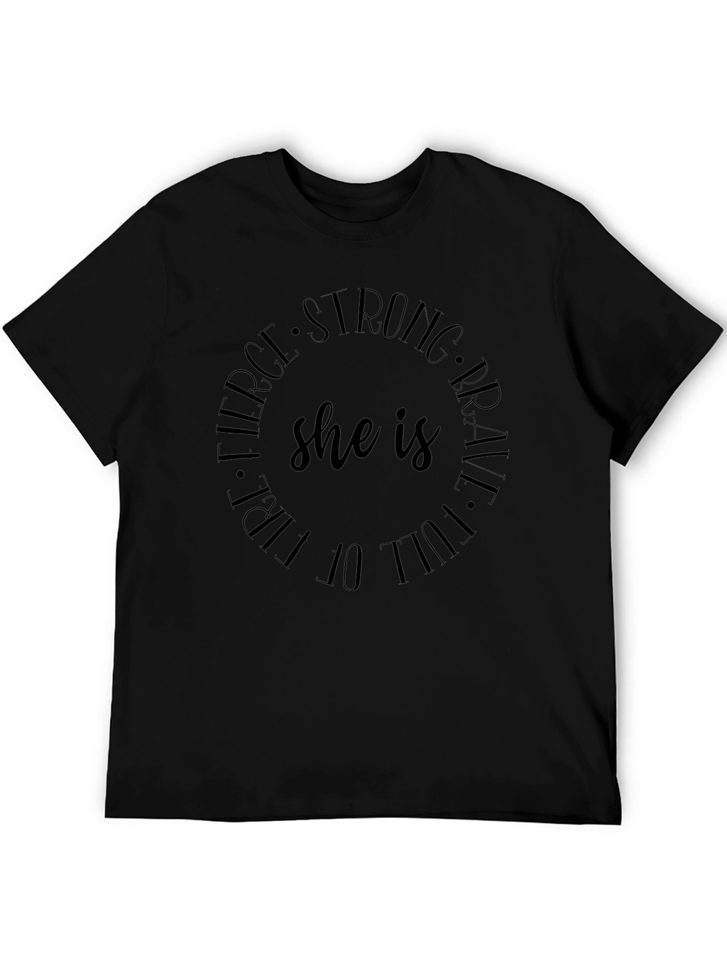 Fierce Strong Womens Graphic T-Shirt
