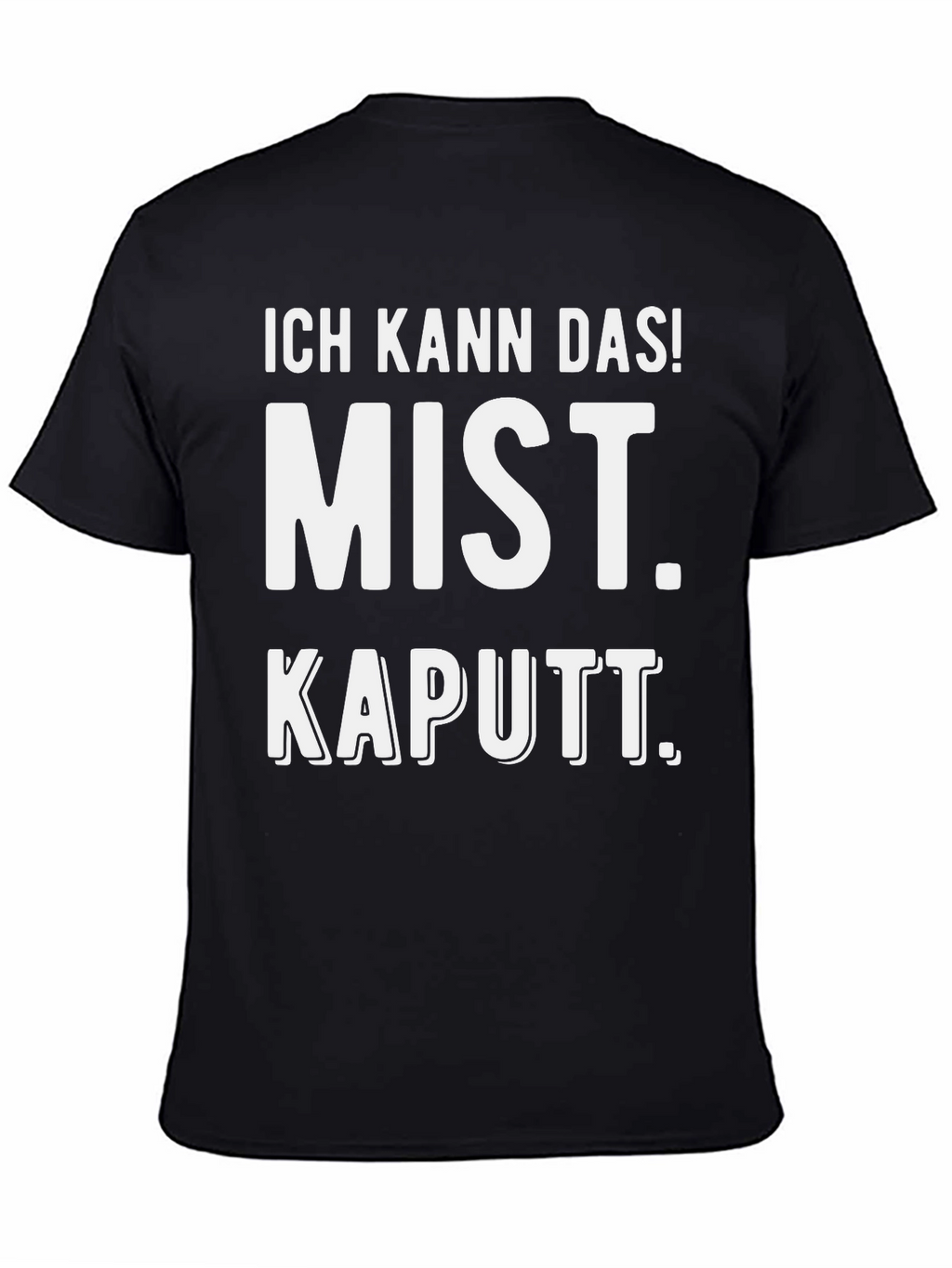 Ich Kann Das! Funny German T-Shirt