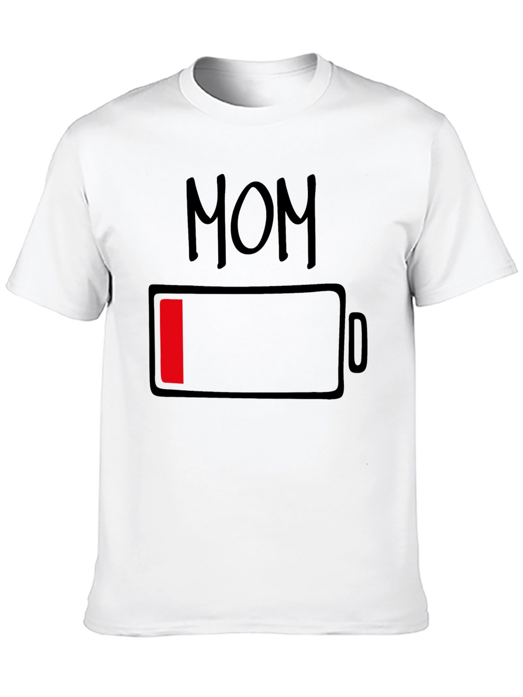 Mom Low Battery Funny Graphic T-Shirt