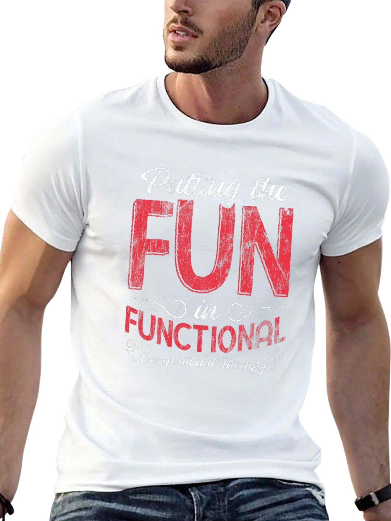 Fun in Functional Occupational Therapy Graphic Tee