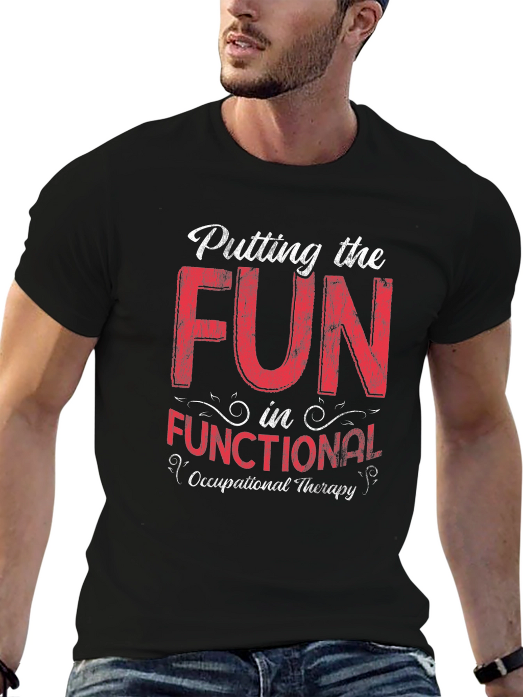 Fun in Functional Occupational Therapy Graphic Tee