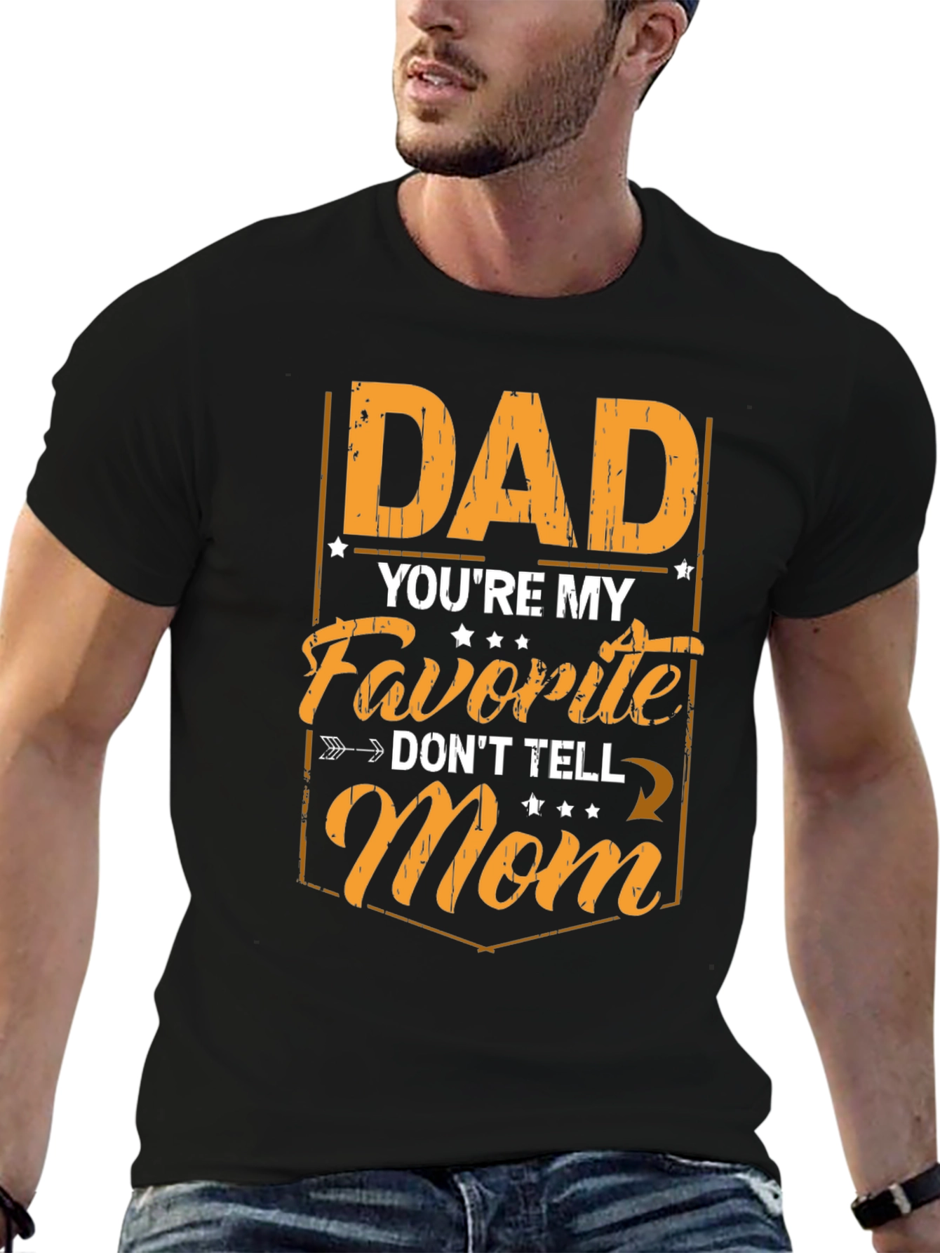 Dad Youre My Favorite Mens T-Shirt