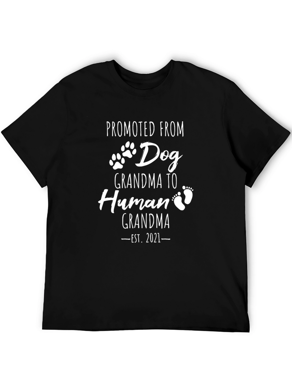 Promoted From Dog Grandma Black T-Shirt