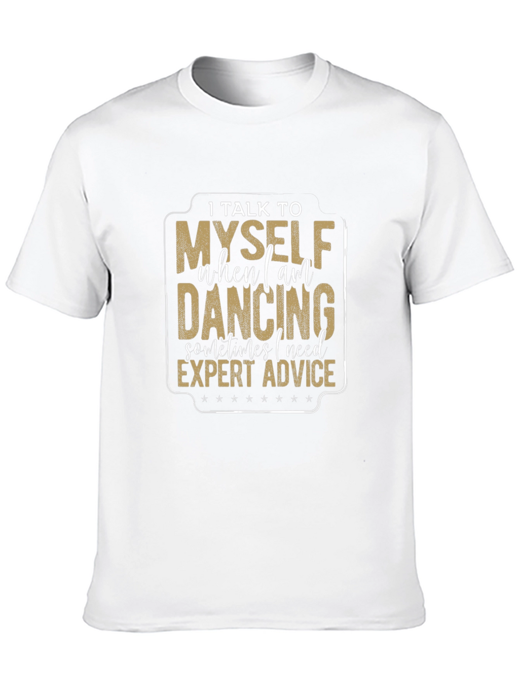 Dancing Expert Advice Black T-Shirt