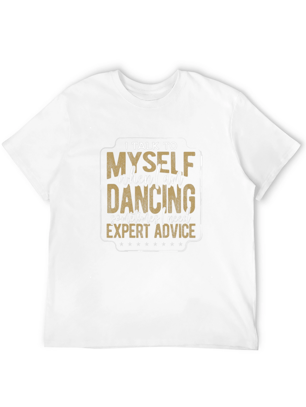 Dancing Expert Advice Black T-Shirt