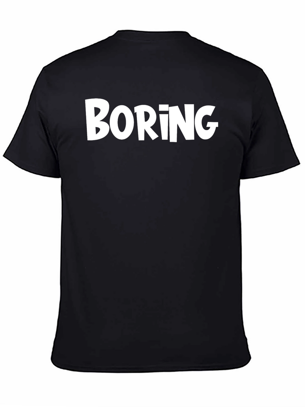 Boring Graphic T-Shirt - Unisex Casual Tee